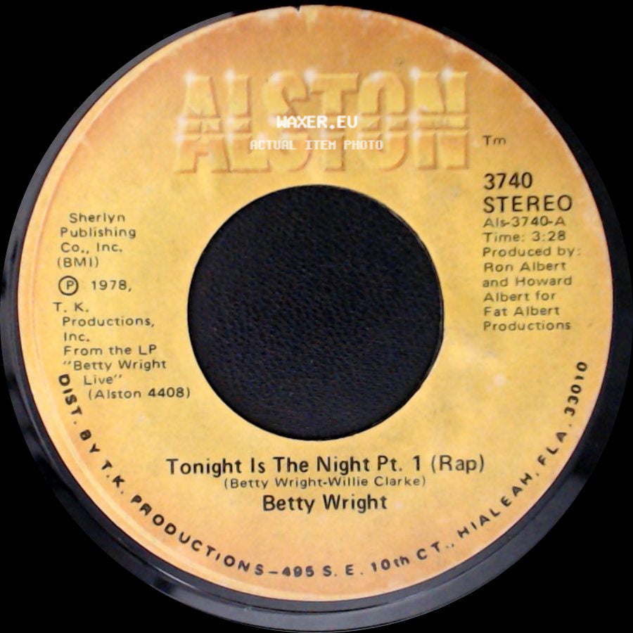 Betty Wright - Tonight Is The Night Pt. 2 (Song) / Tonight Is The Night Pt. 1 (Rap) side B