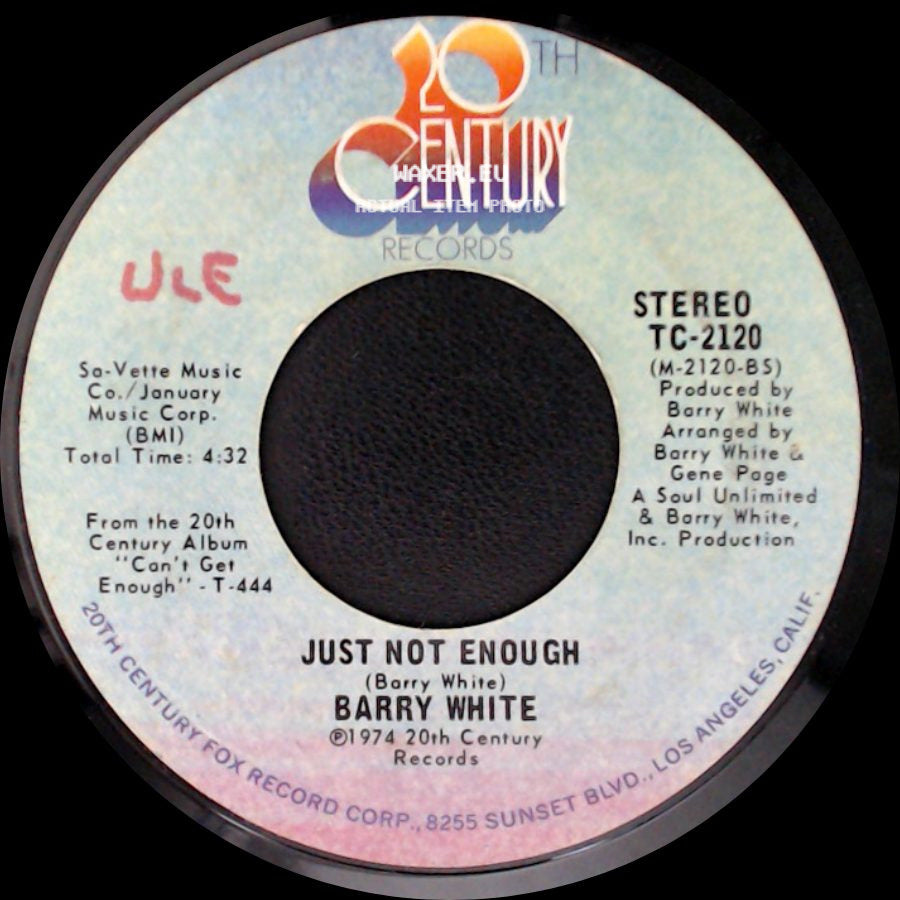 Barry White - Can't Get Enough Of Your Love, Babe / Just Not Enough side B