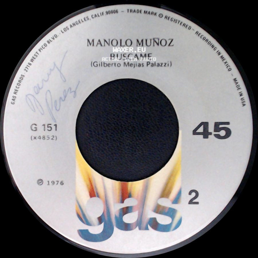Manolo Muñoz - Buscame / Llamarada side A
