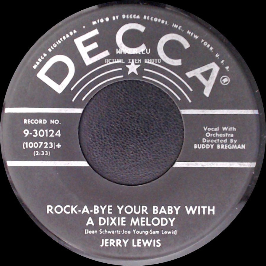 Jerry Lewis - Come Rain Or Come Shine / Rock-A-Bye Your Baby With A Dixie Melody side B