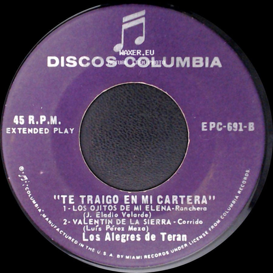 Los Alegres De Teran - Te Traigo En Mi Cartera / Te Traigo En Mi Cartera side A