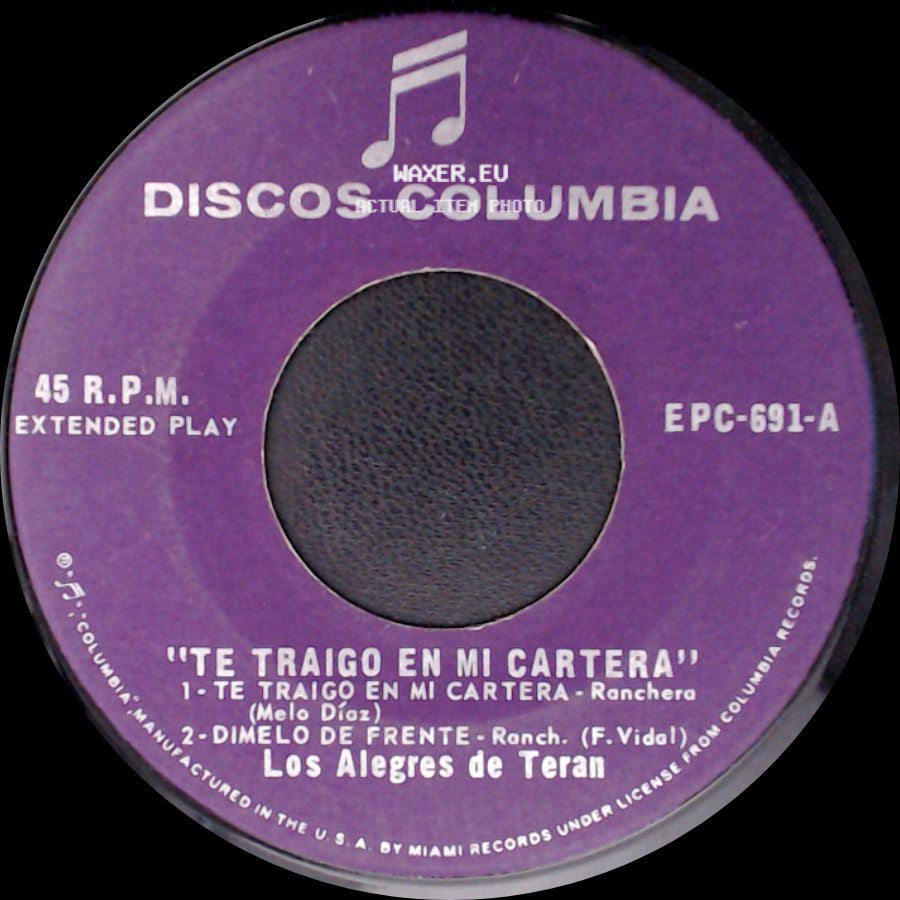Los Alegres De Teran - Te Traigo En Mi Cartera / Te Traigo En Mi Cartera side B