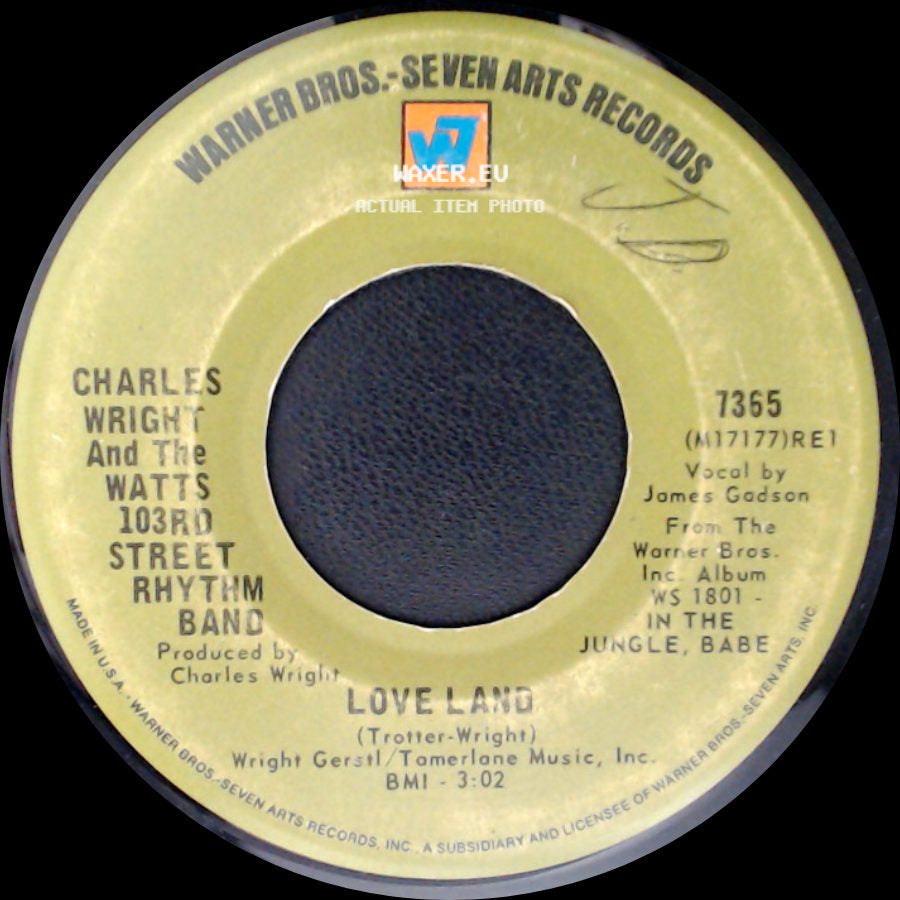 Charles Wright And The Watts 103Rd Street Rhythm Band - Love Land / Sorry Charlie side A