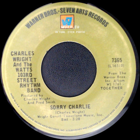 Charles Wright And The Watts 103Rd Street Rhythm Band - Love Land / Sorry Charlie side B