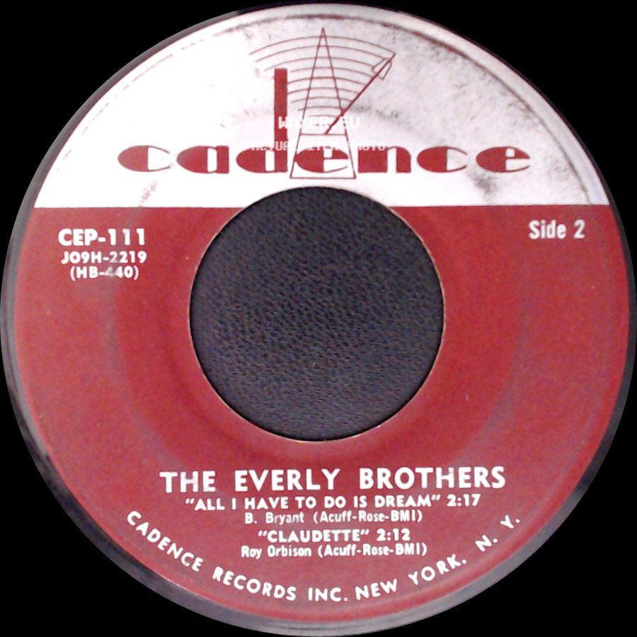 The Everly Brothers - "Bird Dog" / "Devoted To You" / "All I Have To Do Is Dream" / "Claudette" side B