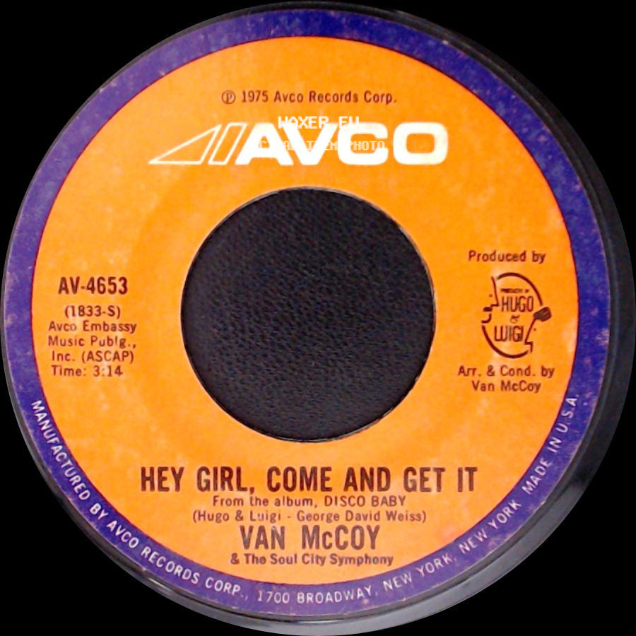 Van Mccoy & The Soul City Symphony - The Hustle / Hey Girl, Come And Get It side B