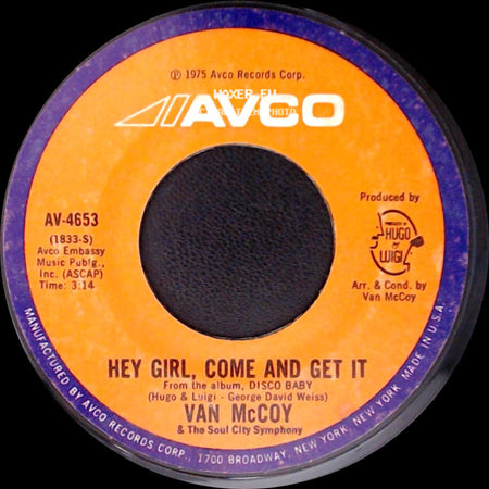 Van Mccoy & The Soul City Symphony - The Hustle / Hey Girl, Come And Get It side B