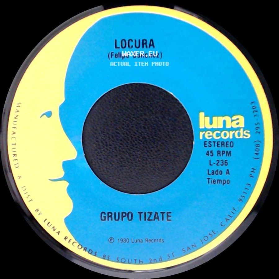 Grupo Tizate - Locura / Tierra Querida side A