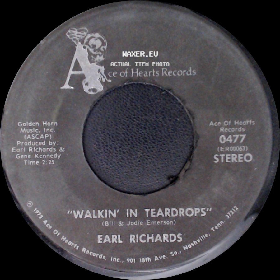 Earl Richards - Walkin' In Teardrops / How Can I Tell Her side A