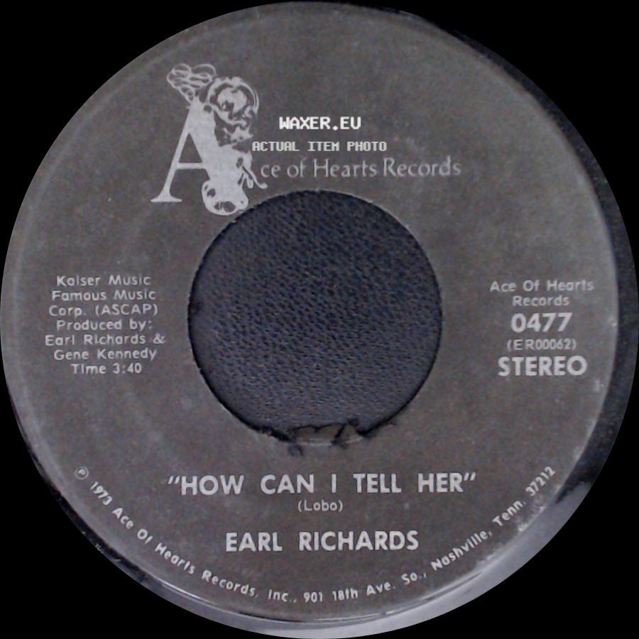 Earl Richards - Walkin' In Teardrops / How Can I Tell Her side B