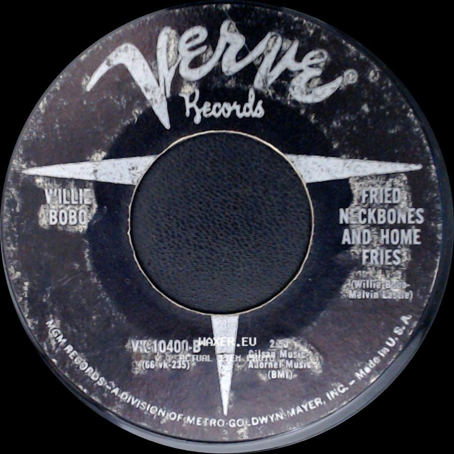 Willie Bobo - Fried Neckbones And Home Fries / Unknown Title B side A
