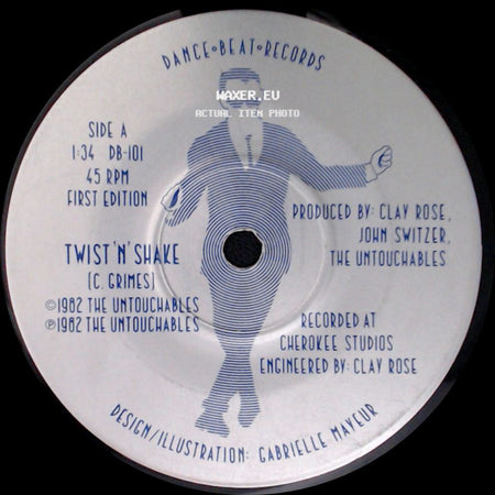 The Untouchables - Twist 'n' Shake / Dance Beat side A