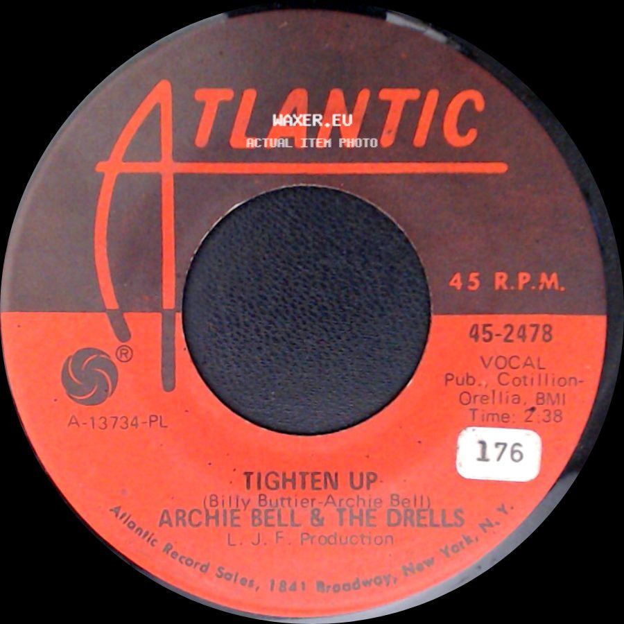 Archie Bell & The Drells - Tighten Up - Part Ii / Tighten Up side B