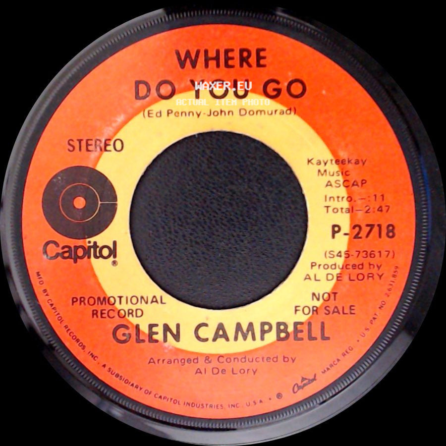 Glen Campbell - Where Do You Go / Honey Come Back side A