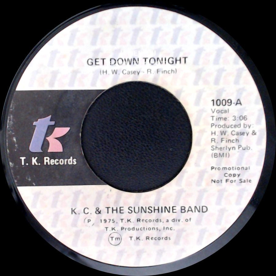 K. C. & The Sunshine Band - Get Down Tonight / Get Down Tonight side A