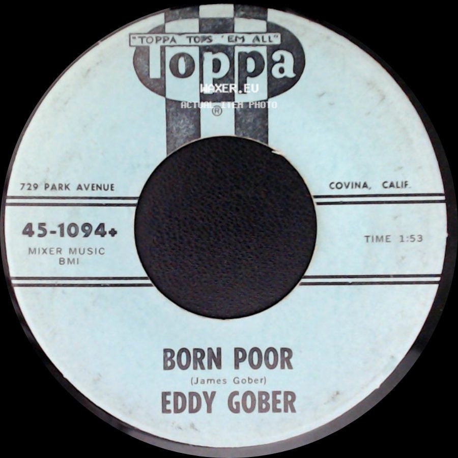 Eddy Gober - My Little One / Born Poor side B