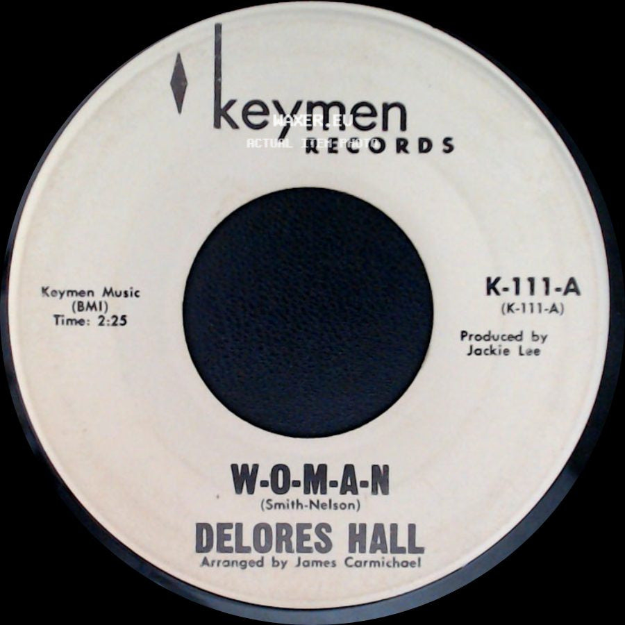 Delores Hall - Good Lovin' Man / W-O-M-A-N side B