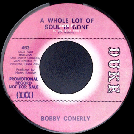 Bobby Conerly - Little Girls Go Home / A Whole Lot Of Soul Is Gone side B