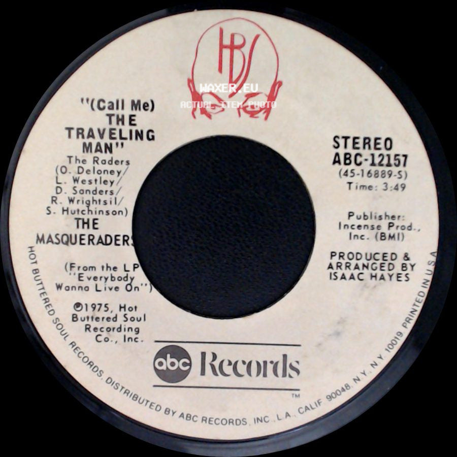 The Masqueraders - Sweet Sweetning / (Call Me) The Traveling Man side B