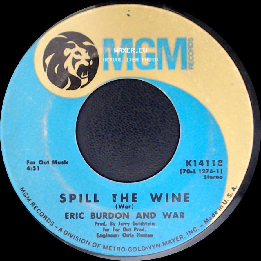 Eric Burdon And War - Spill The Wine / Magic Mountain side A