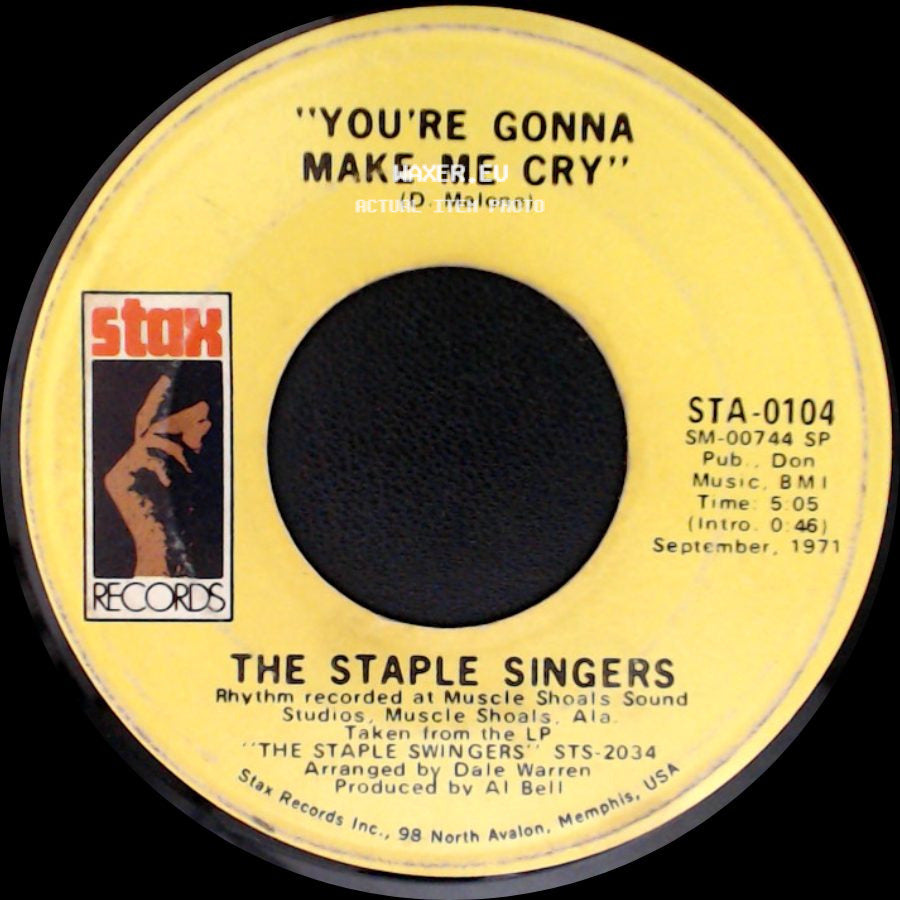 The Staple Singers / The Bar-Kays - You're Gonna Make Me Cry / Respect Yourself side A