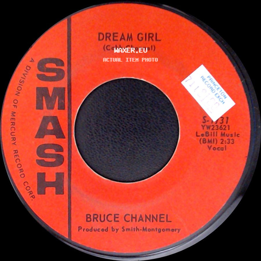 Bruce Channel - Hey! Baby / Dream Girl side B