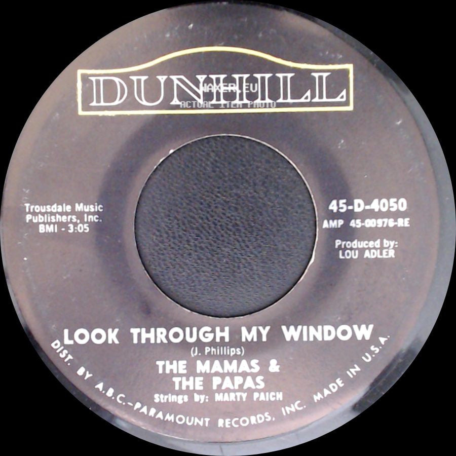The Mamas & The Papas - Once Was A Time I Thought / Look Through My Window side B