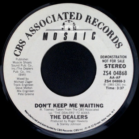 The Dealers - Don't Keep Me Waiting / Don't Keep Me Waiting side B