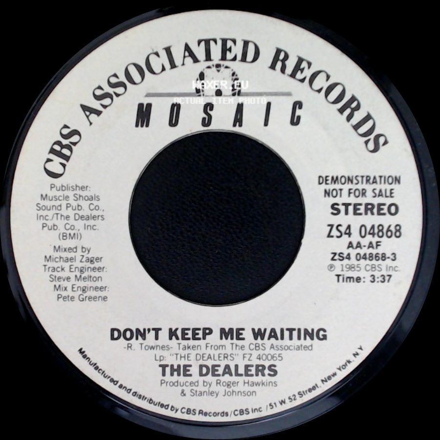The Dealers - Don't Keep Me Waiting / Don't Keep Me Waiting side B