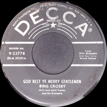 Bing Crosby - White Christmas / God Rest Ye Merry Gentlemen side B