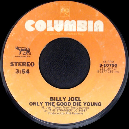 Billy Joel - Only The Good Die Young / Get It Right The First Time side A