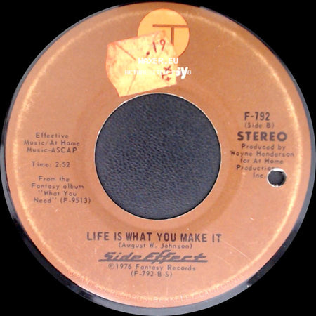 Side Effect - Keep That Same Old Feeling / Life Is What You Make It side B