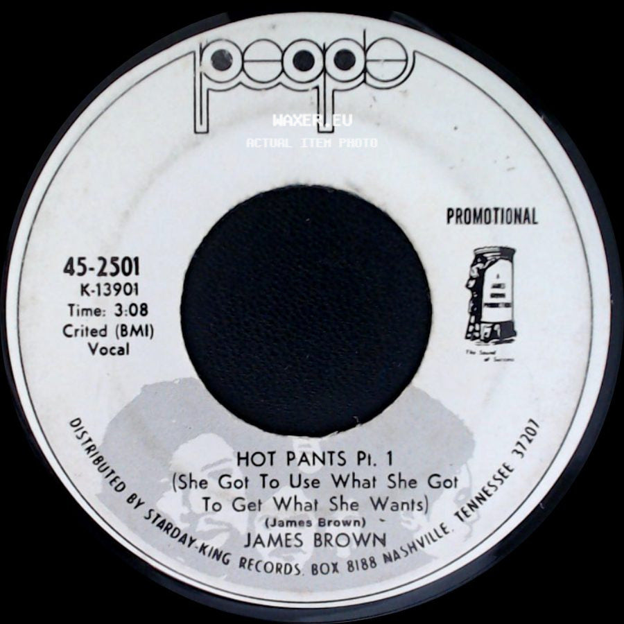 James Brown - Hot Pants Pt. 2 & 3 (She Got To Use What She Got To Get What She Wants) / Hot Pants Pt. 1 (She Got To Use What She Got To Get What She Wants) side B