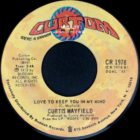 Curtis Mayfield - Love To Keep You In My Mind / Superfly side A