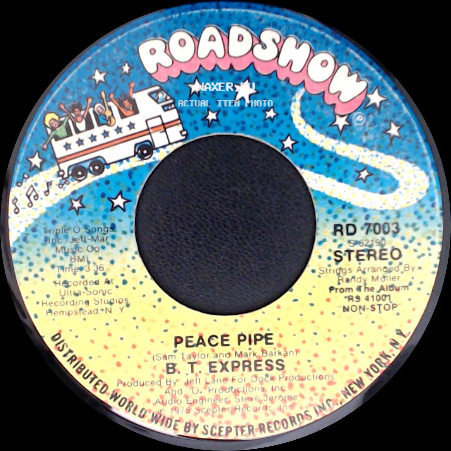 B.T. Express - Give It What You Got / Peace Pipe side B