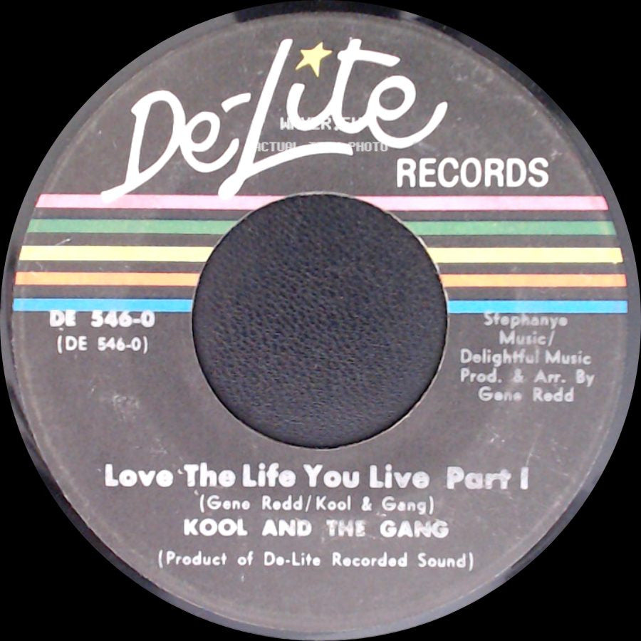 Kool And The Gang - Love The Life You Live Part I / Love The Life You Live Part Ii side A