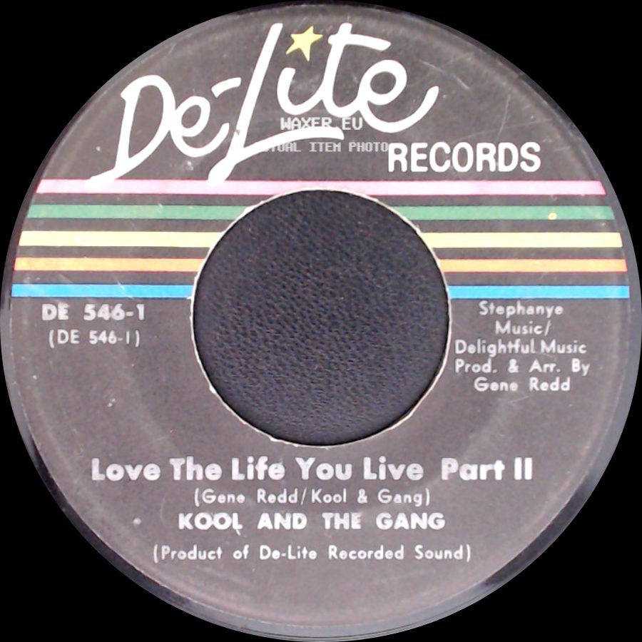 Kool And The Gang - Love The Life You Live Part I / Love The Life You Live Part Ii side B