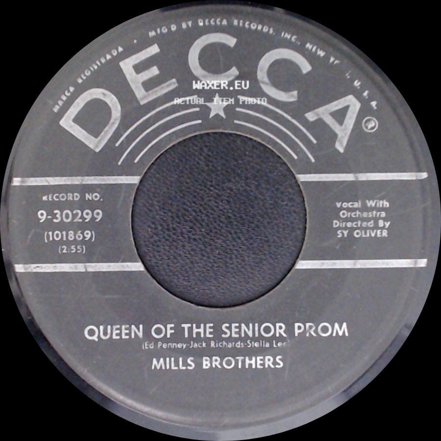 Mills Brothers - Queen Of The Senior Prom / My Troubled Mind side A