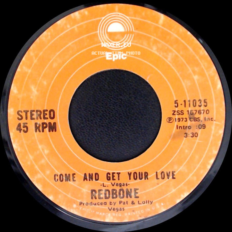 Redbone - Come And Get Your Love / Day To Day Life side A