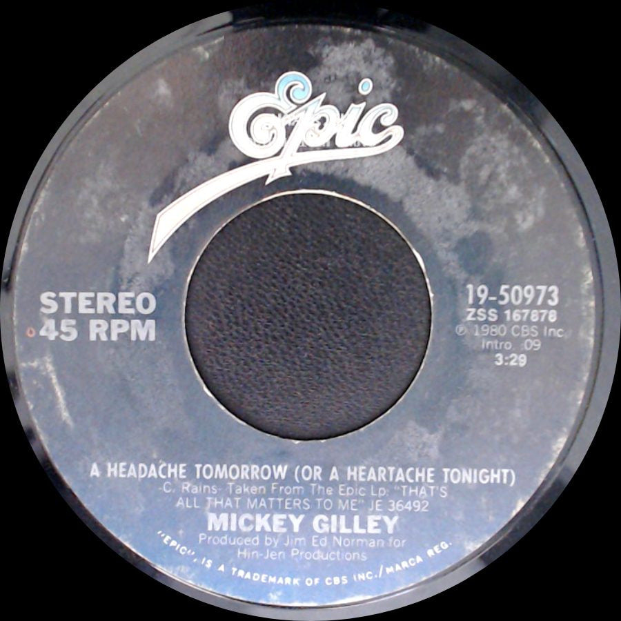 Mickey Gilley - A Headache Tomorrow (Or A Heartache Tonight) / Million Dollar Memories side A