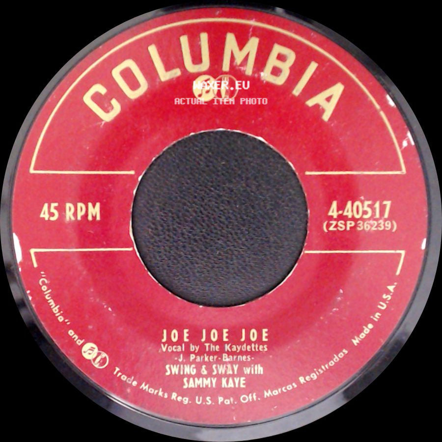 Sammy Kaye - Joe Joe Joe / The Banjo's Back In Town side A