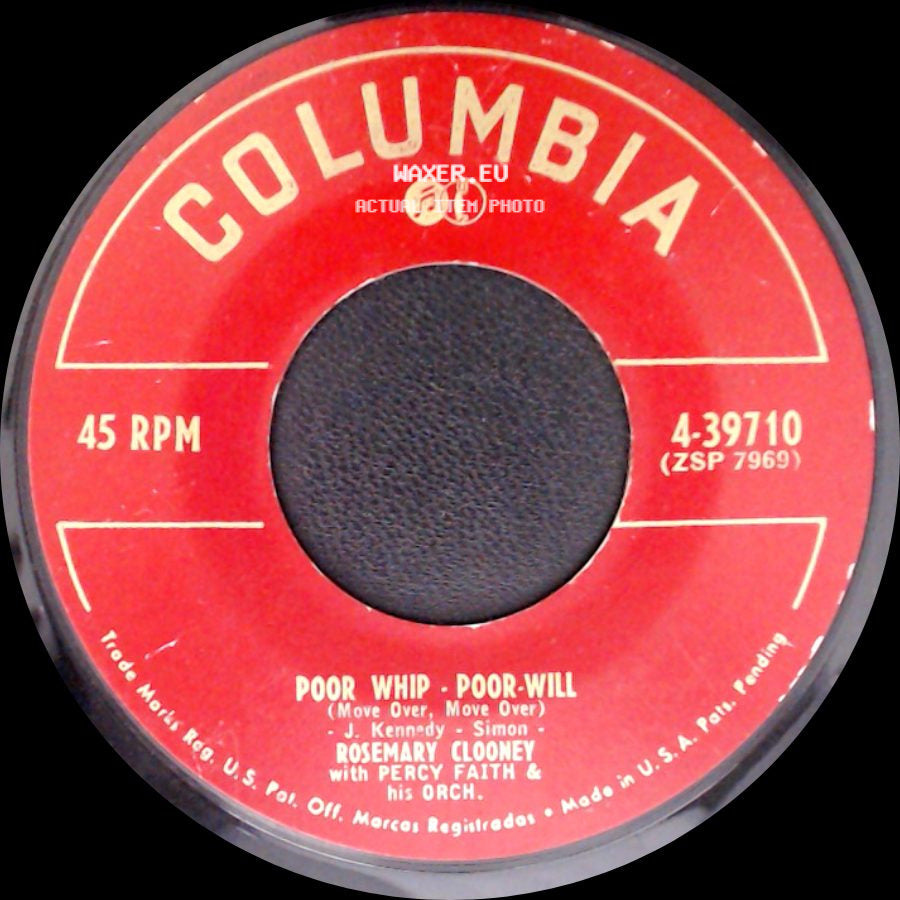 Rosemary Clooney With Percy Faith & His Orch. - Poor Whip - Poor-Will (Move Over, Move Over) / Half As Much side A