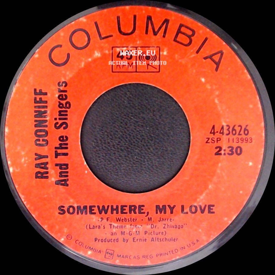 Ray Conniff And The Singers / Ray Conniff His Orchestra And Chorus - Somewhere, My Love / Midsummer In Sweden side A