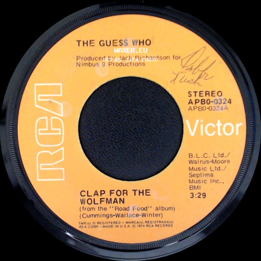 The Guess Who - Road Food / Clap For The Wolfman side B