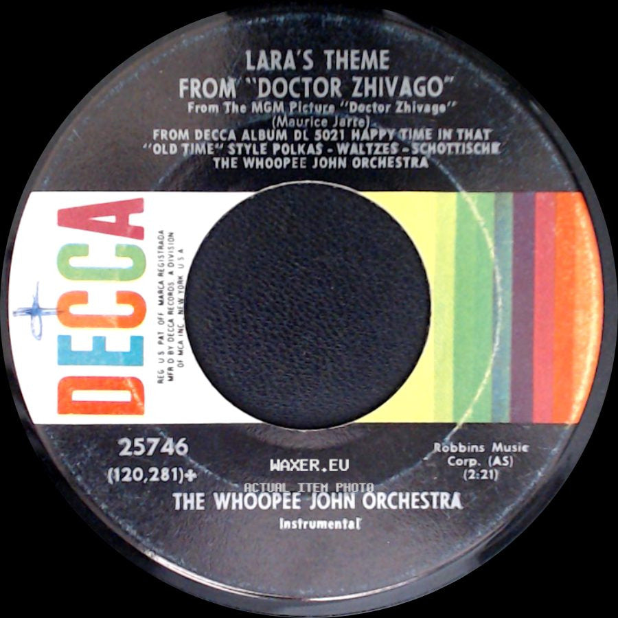 The Whoopee John Orchestra - Chitty Chitty, Bang, Bang / Lara's Theme From "Doctor Zhivago" side B