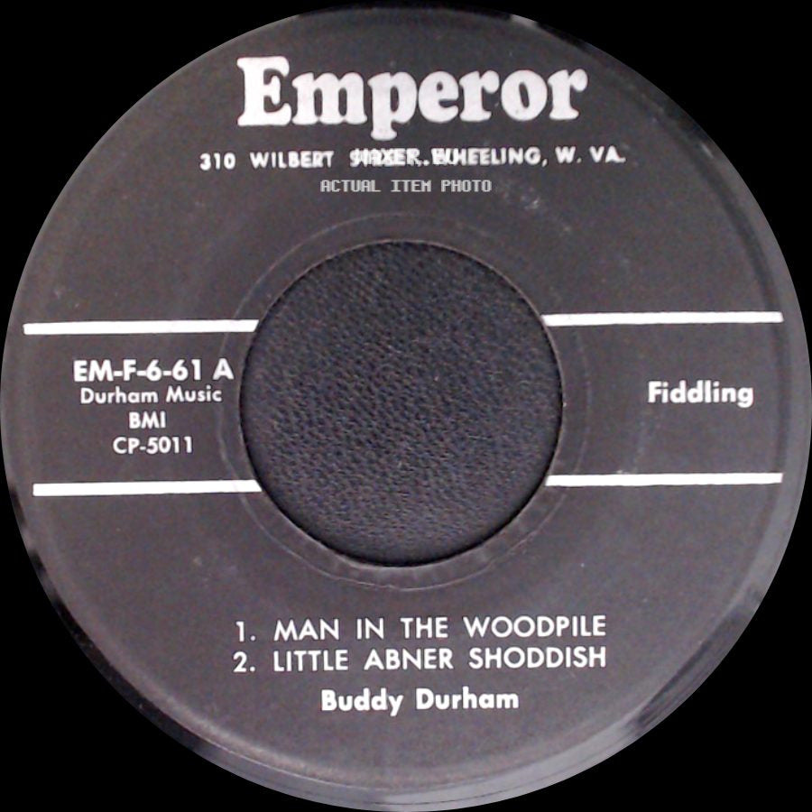 Buddy Durham - Fire In The Mountain / Boil Them Cabbage Down / Man In The Woodpile / Little Abner Shoddish side B