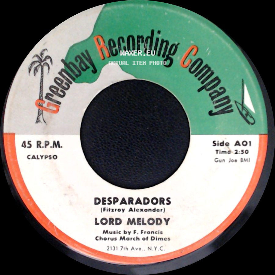 Lord Melody - The Eyes Of Trinidad / Desparadors side B