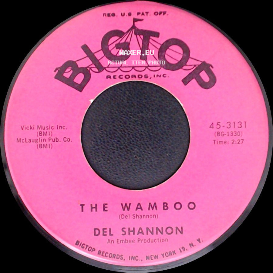 Del Shannon - Little Town Flirt / The Wamboo side B