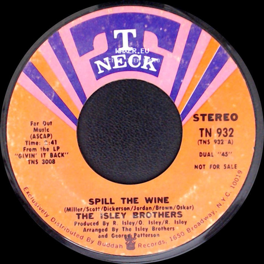 The Isley Brothers - Spill The Wine / Spill The Wine side B