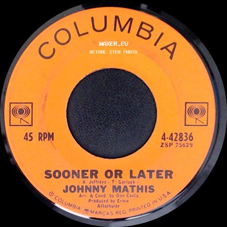 Johnny Mathis - Sooner Or Later / In Wisconsin side A